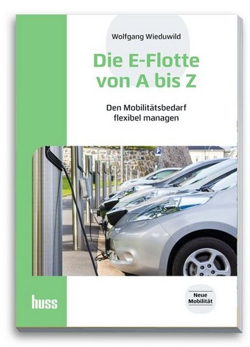 Die E-Flotte von A-Z - Den Mobilitätsbedarf flexibel managen