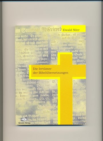 Die Irrtümer der Bibelübersetzungen