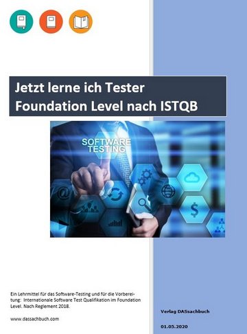 Jetzt lerne ich Tester - Foundation Level nach ISTQB