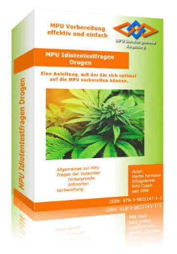 MPU Idiotentestfragen Drogen