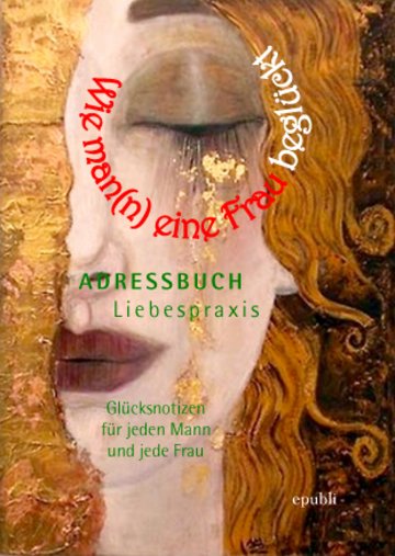 Wie man(n) eine Frau beglückt