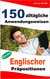 E-Book 150 alltägliche Anwendungsweisen Englischer Präpositionen. Buch Zwei
