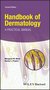 E-Book Handbook of Dermatology
