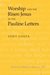 E-Book Worship and the Risen Jesus in the Pauline Letters