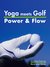 E-Book Yoga meets Golf: Mehr Power & Mehr Flow
