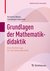 E-Book Grundlagen der Mathematikdidaktik