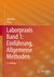 E-Book Laborpraxis Band 1: Einführung, Allgemeine Methoden
