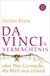 E-Book Da Vincis Vermächtnis oder Wie Leonardo die Welt neu erfand