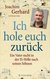 E-Book Ich hole euch zurück