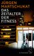E-Book Das Zeitalter der Fitness