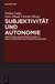 E-Book Subjektivität und Autonomie