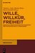 E-Book Wille, Willkür, Freiheit