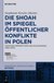 E-Book Die Shoah im Spiegel öffentlicher Konflikte in Polen