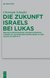 E-Book Die Zukunft Israels bei Lukas