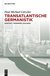 E-Book Transatlantische Germanistik