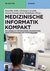 E-Book Medizinische Informatik kompakt