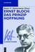 E-Book Ernst Bloch: Das Prinzip Hoffnung
