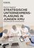 E-Book Strategische Unternehmensplanung in jungen KMU