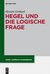 E-Book Hegel und die logische Frage