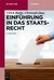 E-Book Einführung in das Staatsrecht