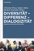 E-Book Diversität - Differenz - Dialogizität