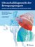 E-Book Ultraschalldiagnostik der Bewegungsorgane
