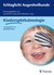 E-Book Schlaglicht Augenheilkunde: Kinderophthalmologie