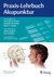 E-Book Praxis-Lehrbuch Akupunktur