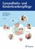 E-Book Gesundheits- und Kinderkrankenpflege