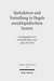 E-Book Spekulation und Vorstellung in Hegels enzyklopädischem System