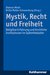 E-Book Mystik, Recht und Freiheit