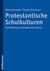 E-Book Protestantische Schulkulturen