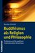 E-Book Buddhismus als Religion und Philosophie