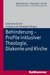 E-Book Behinderung - Profile inklusiver Theologie, Diakonie und Kirche