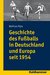 Geschichte des Fußballs in Deutschland und Europa seit 1954