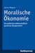 E-Book Moralische Ökonomie