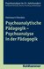 E-Book Psychoanalytische Pädagogik - Psychoanalyse in der Pädagogik