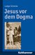 E-Book Jesus vor dem Dogma