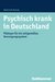 E-Book Psychisch krank in Deutschland