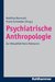 E-Book Psychiatrische Anthropologie