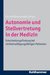 E-Book Autonomie und Stellvertretung in der Medizin