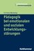 E-Book Pädagogik bei emotionalen und sozialen Entwicklungsstörungen