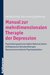 E-Book Manual zur mehrdimensionalen Therapie der Depression