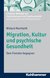 E-Book Migration, Kultur und psychische Gesundheit