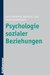 E-Book Psychologie sozialer Beziehungen