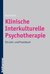 E-Book Klinische Interkulturelle Psychotherapie