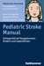 E-Book Pediatric Stroke Manual