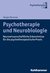 E-Book Psychotherapie und Neurobiologie