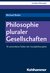 E-Book Philosophie pluraler Gesellschaften