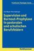 E-Book Supervision und Burnout-Prophylaxe in pastoralen und schulischen Berufsfeldern